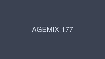 AGEMIX-177 Super rich subjective blowjob staring and cum in mouth